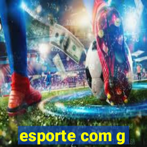 esporte com g